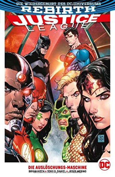 Justice League (Rebirth) 1: Die Auslöschungs-Maschine  - Das Cover