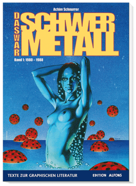 Das war Schwermetall – Band 1: 1980 - 1988 - Das Cover