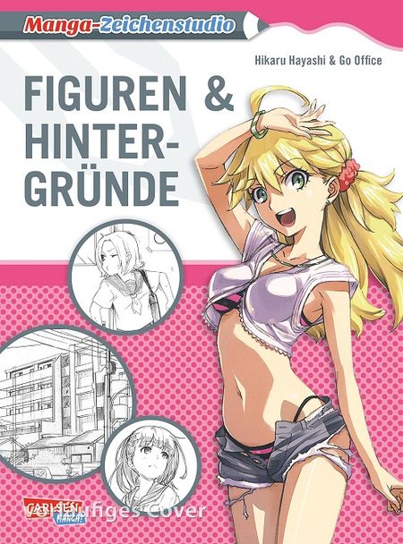Manga Zeichenstudio: Figuren und Hintergründe - Das Cover