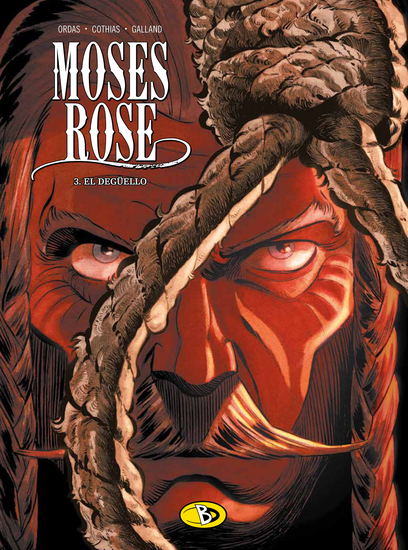 Moses Rose 3: El Degüello - Das Cover