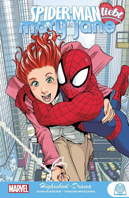  Spider Man liebt Mary Jane: Highschool Drama  - Das Cover