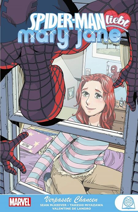 Spider Man liebt Mary Jane 2: Verpasste Chancen - Das Cover