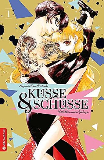 Küsse & Schüsse – Verliebt in einen Yakuza 1 - Das Cover