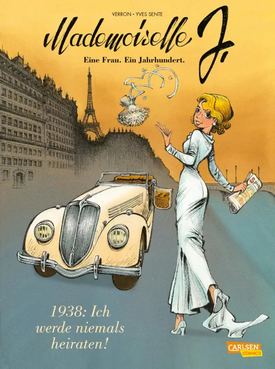 Mademoiselle J. Eine Frau. Ein Jahrhundert: 1938: Ich werde niemals heiraten! - Das Cover