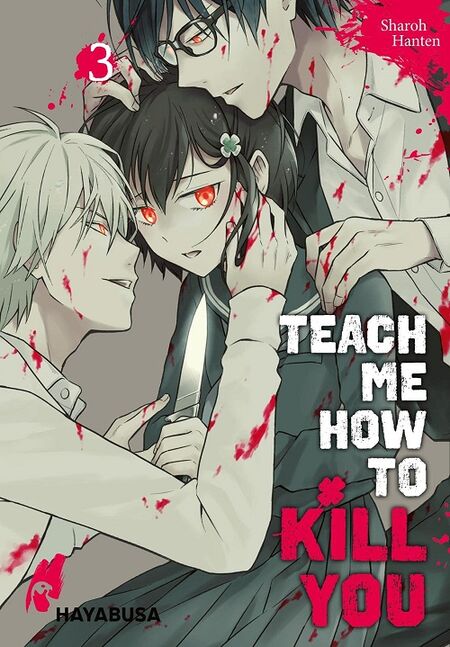 Teach me how to kill you 3 - Das Cover