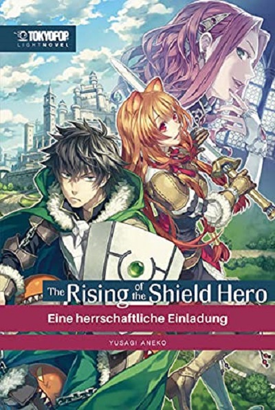 The Rising of the Shield Hero Light Novel 1: Eine herrschaftliche Einladung - Das Cover