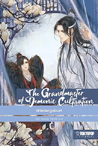 The Grandmaster of Demonic Cultivation (Light Novel) 1: Wiedergeburt - Das Cover