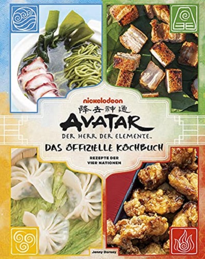 Avatar – Der Herr der Elemente: Das offizielle Kochbuch – Rezepte der vier Nationen - Das Cover