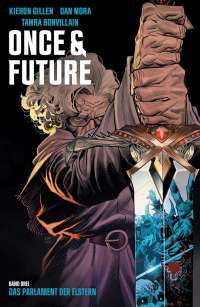 Once and Future 3: Das Parlament der Elstern - Das Cover