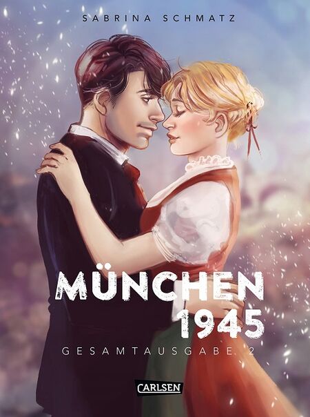 München 1945: Gesamtausgabe Band 2 - Das Cover