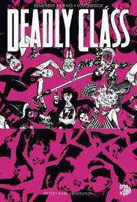 Deadly Class 10: Rettet eure Generation - Das Cover