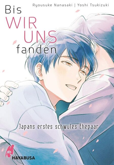 Bis wir uns fanden – Japans erstes schwules Ehepaar - Das Cover