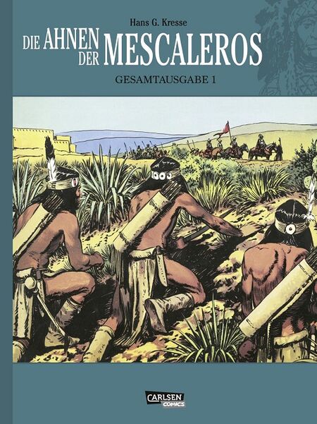 Die Ahnen der Mescaleros – Gesamtausgabe 1: Das Böse - Das Cover