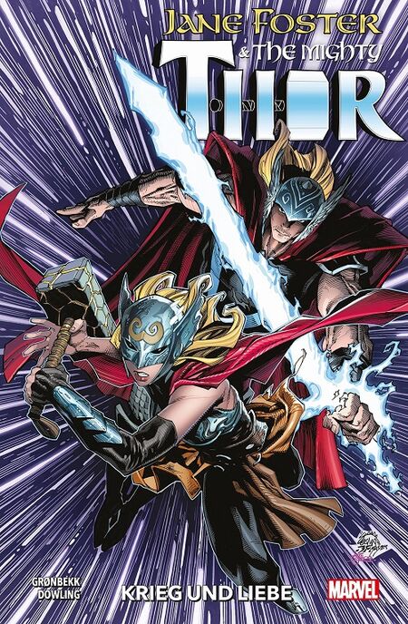 Jane Foster – The Mighty Thor: Krieg und Liebe - Das Cover