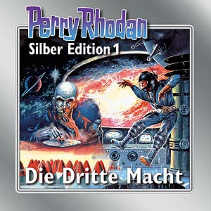 Hörbuch: Perry Rhodan Silber Edition 1: Die Dritte Macht - Das Cover