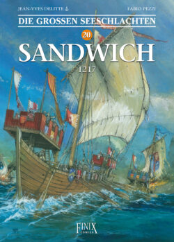 Die großen Seeschlachten 20: Sandwich 1217 - Das Cover