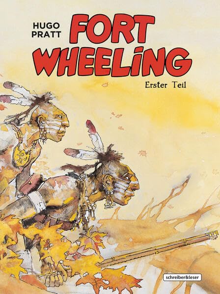 Fort Wheeling — Erster Teil (Farbausgabe) - Das Cover