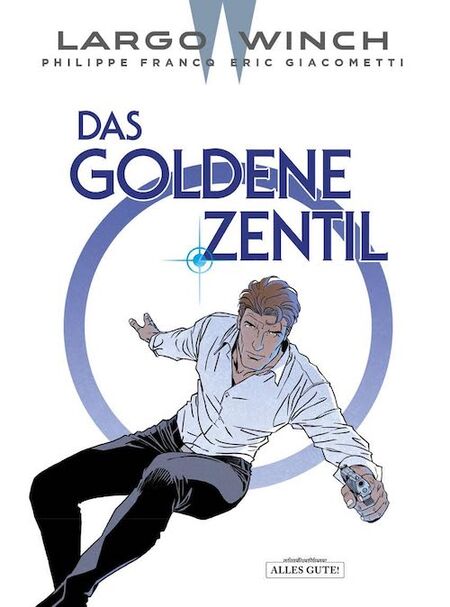 Largo Winch 24 - Das goldene Zentil - Das Cover