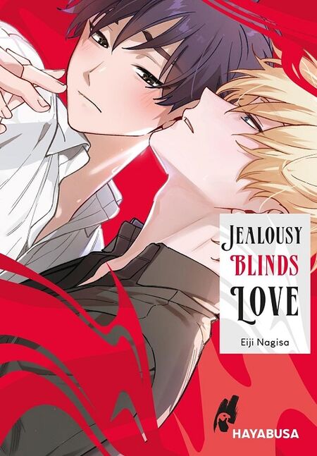 Jealousy blinds Love - Das Cover