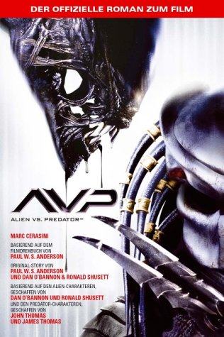 Alien versus Predator - Offizieller Roman zum Film - Das Cover