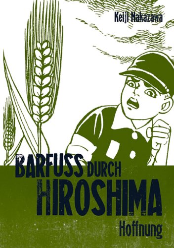 Barfuss durch Hiroshima 4 - Das Cover