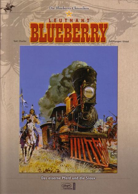 Die Blueberry Croniken - Band 4 - Das eiserne Pferd und die Sioux - Das Cover
