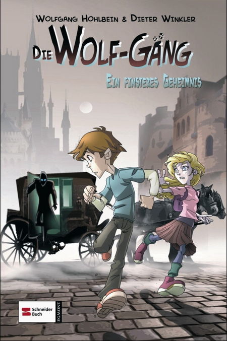 Die Wolf-Gang: Ein finsteres Geheimnis - Das Cover