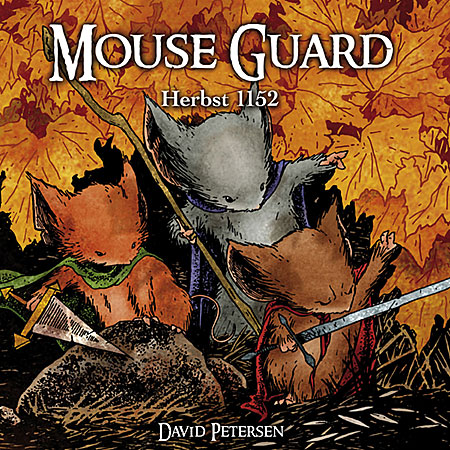 Mouse Guard 1: Herbst 1152 - Das Cover