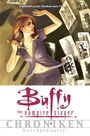 Buffy The Vampire Slayer Chroniken Band 2: Durchgeknallt