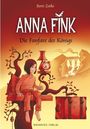 Anna Fink: Die Fanfare des Königs