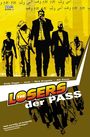 The Losers 3: Der Pass