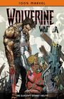 100% Marvel 56: Wolverine Waffe X - Die Zukunft stirbt heute