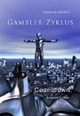 Gambler-Zyklus II: Countdown