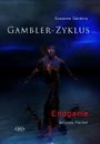 Gambler-Zyklus IV: Endgame