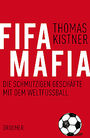 FIFA-Mafia: Die schmutzigen Geschäfte mit dem Weltfußball