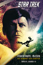Star Trek - The Original Series 01: Feuertaufe: McCoy - Die Herkunft der Schatten