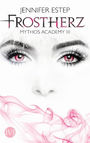 Mythos Academy 3 - Frostherz