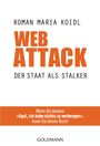 WebAttack: Der Staat als Stalker