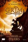 Grim Band 01: Das Siegel des Feuers