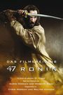47 Ronin: Der Roman zum Film