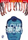 Love Addict ? Gratis Comic Tag 2016