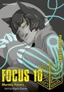 Focus 10: Phase sieben