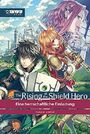 The Rising of the Shield Hero Light Novel 1: Eine herrschaftliche Einladung