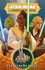 Star Wars: Die Hohe Republik 1: Es gibt keine Angst