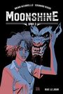 Moonshine 3: Rue le Jour
