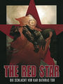 The Red Star 1: Die Schlacht vor Kar Dathras Tor