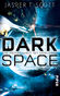 Dark Space: Die Menschheit ist verloren