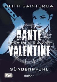 Dante Valentine: Dämonenjägerin 04: Sündenpfuhl - Klickt hier für die große Abbildung zur Rezension