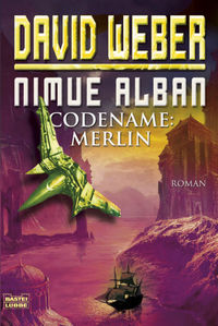 Nimue Alban 03: Codename: Merlin - Klickt hier für die große Abbildung zur Rezension