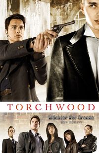 Torchwood 2: Wächter der Grenze - Klickt hier für die große Abbildung zur Rezension